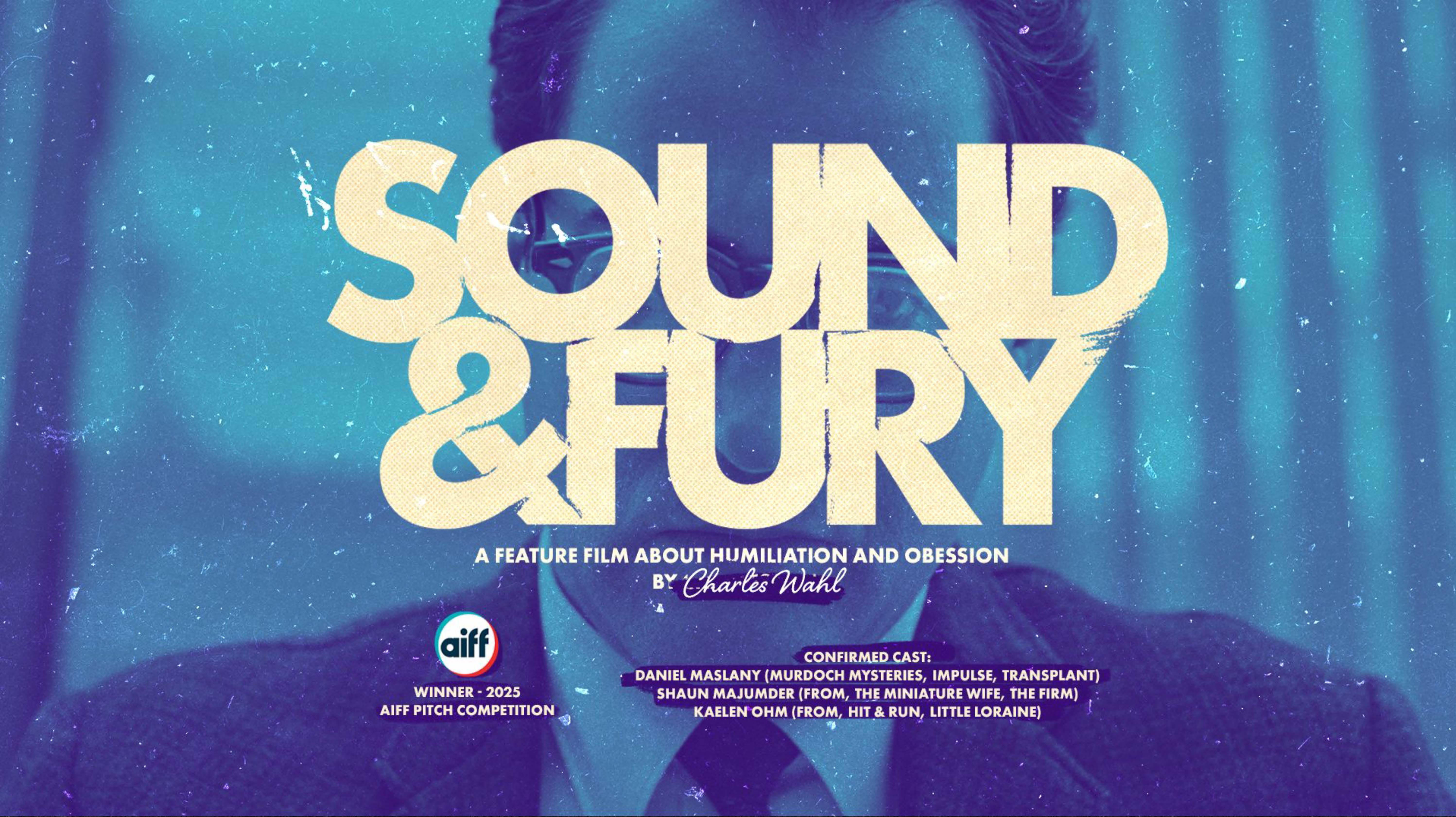 Sound & Fury — A Charles Wahl Feature poster